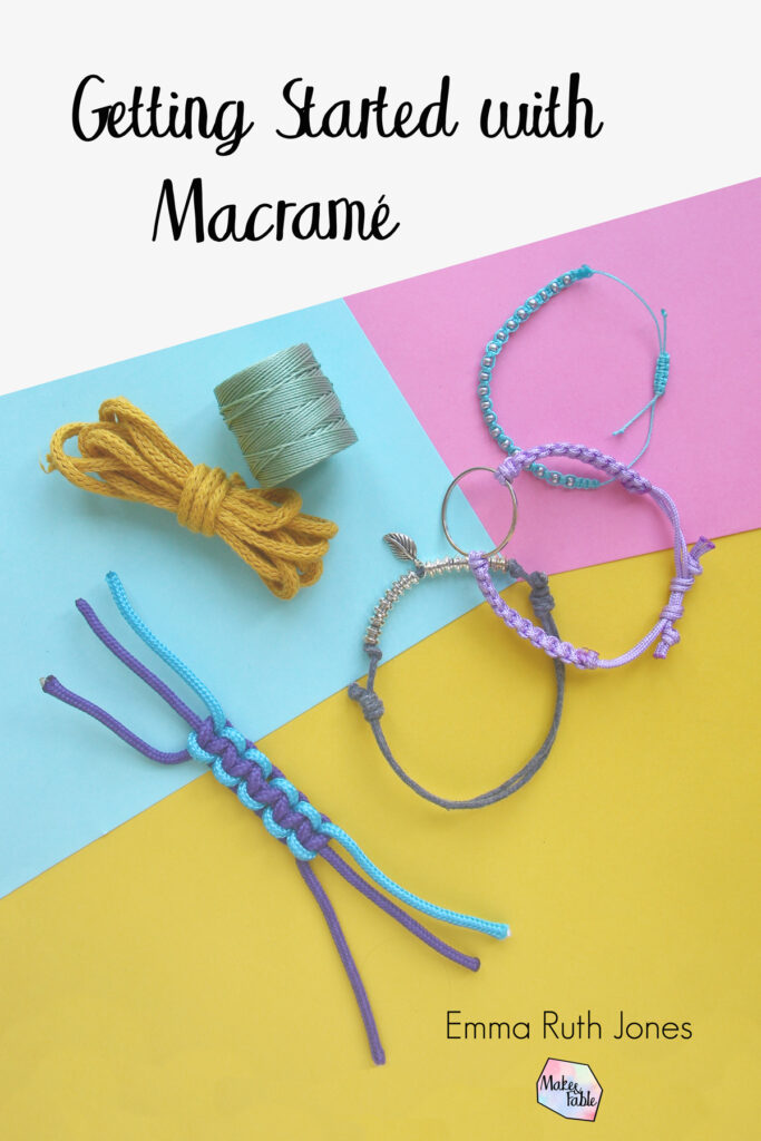 Getting Started with Macrame by Make and Fable